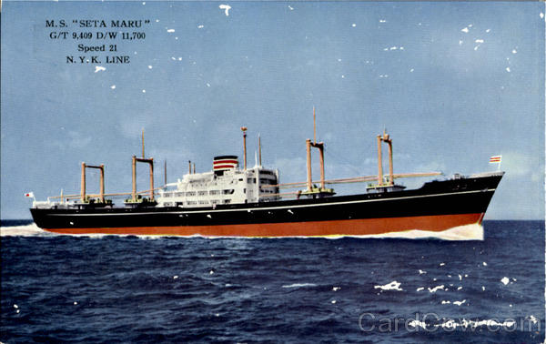 M. S. Seta Maru N.Y.K. Line Boats, Ships