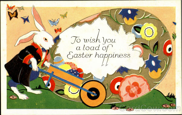 To Wish You A Load Of Easter Happiness