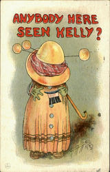 Anybody Here Seen Kelly? Postcard