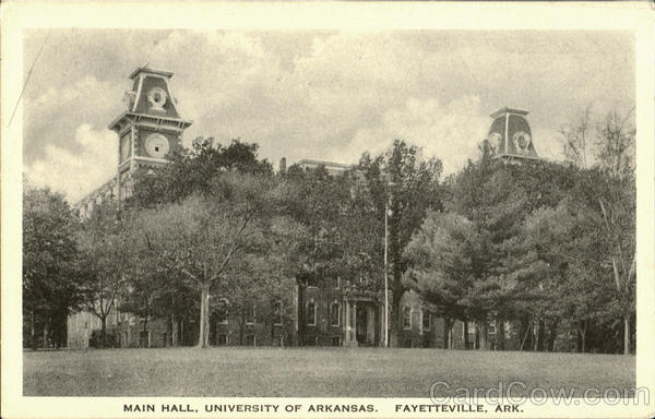 Main Hall, University of Arkansas Fayetteville