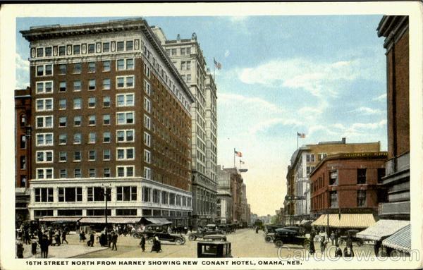 New Conant Hotel, 16th Street Omaha Nebraska