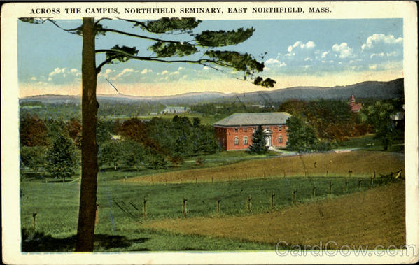 Across The Campus, Northfield Seminary East Northfield Massachusetts