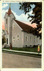 St. John's Catholic Church Walton, NY Postcard Postcard