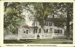 Mr. Moody's Birthplace Postcard