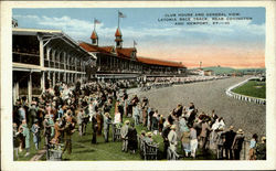 Club House And General View Latonia Race Track Postcard