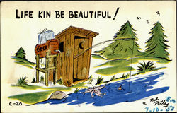 Life Kin Be Beautiful! Fishing Postcard Postcard