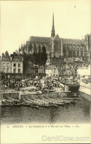 La Cathedrale et le Marche sur l'Eau Amiens France
