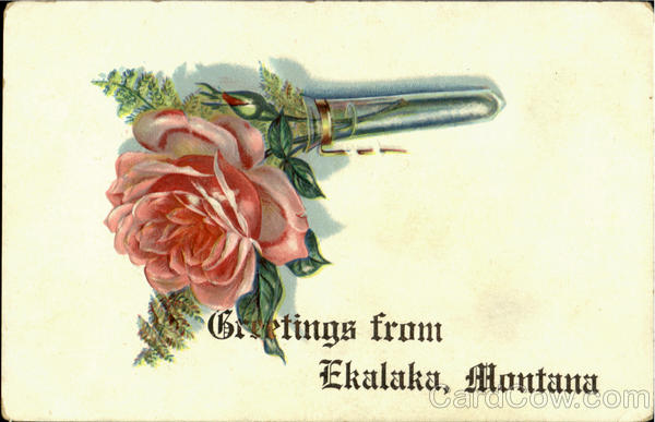 Greetings From Ekalaka Montana