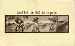 Gee! But It's Hell To Be Poor Children Postcard Postcard