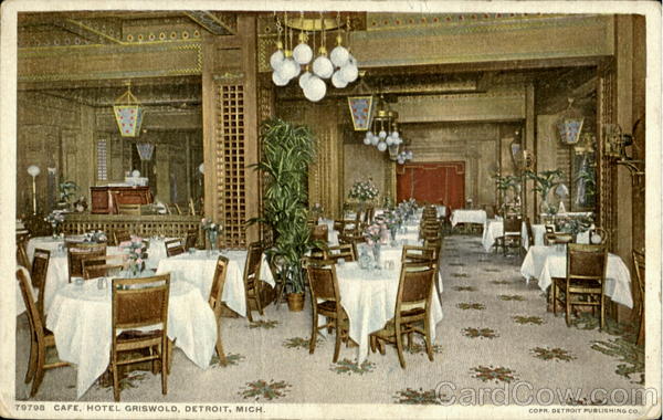 Café Hotel Griswold Detroit Michigan
