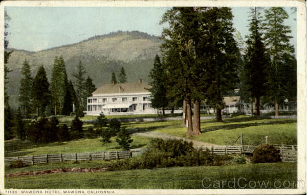 Wawona Hotel California