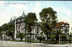 California Hospital Los Angeles, CA Postcard Postcard