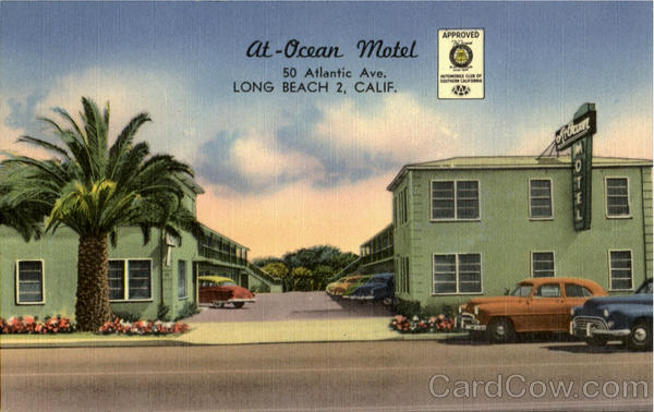 Ocean Motel, 50 Atlantic Ave Long Beach California