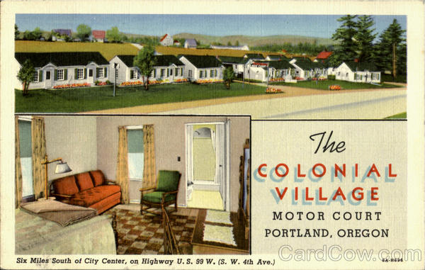 The Colonial Village Motor Court, Barbur Blvd. S. W. 47th Ave Portland Oregon