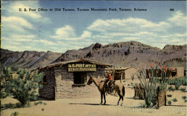 U. S. Post Office At Old Tucson, Tucson Mountian Park Arizona