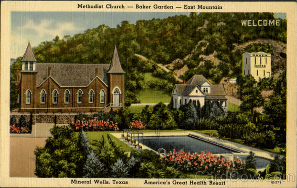 Methodist Church, Baker Garden Mineral Wells Texas