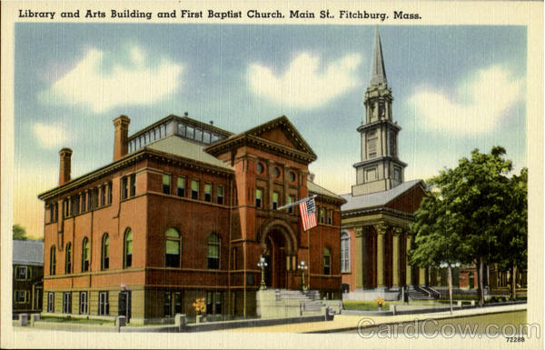 Library And Arts Building And First Baptist Church, Main St. Fitchburg Massachusetts