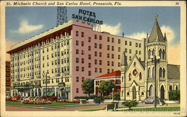 St. Michaels Church And San Carlos Hotel Pensacola Florida