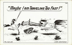 C82 "Maybe I am traveling too fast!" Postcard