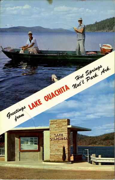 Greetings From Lake Ouachita Hot Springs National Park Arkansas