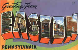 Greetings from Easton Large Letter Pennsylvania Postcard Postcard