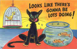 Looks Like There's Gonna Be Lots Doing - black cat Comic, Funny Postcard Postcard