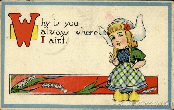 Why Is You Always Where I Aint Romance & Love