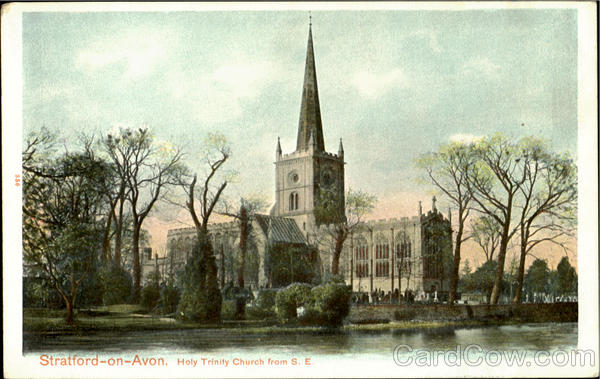 Holy Trinity Church From S. E Stratford-on-Avon England