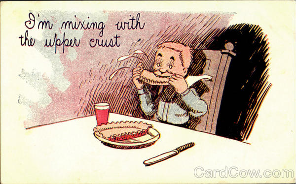 I'm Mixing The  Upper Crust Comic, Funny