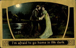I'm Afraid To Go Home In The Dark Postcard