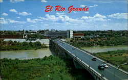 El Rio Grande Laredo, TX Postcard Postcard