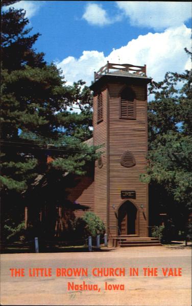 The Little Brown Church In The Vale Nashua Iowa