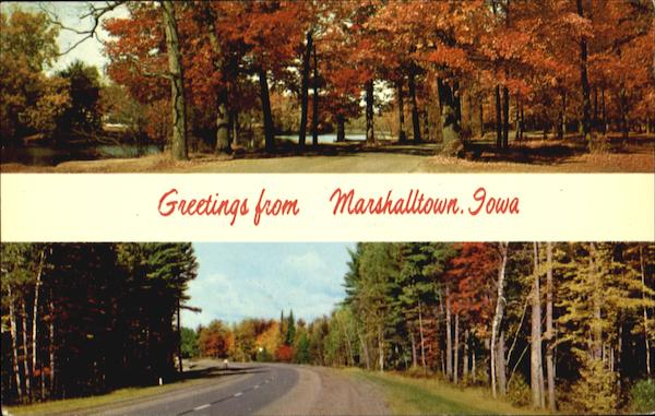 Greetings From Marshalltown Iowa