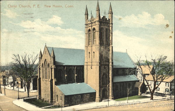 Christ Church P. E New Haven Connecticut