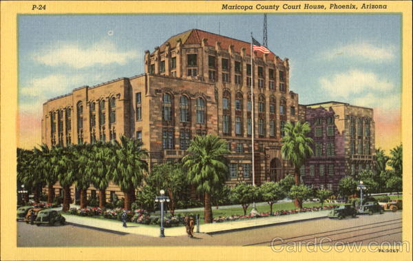 Maricopa County Court House Phoenix Arizona