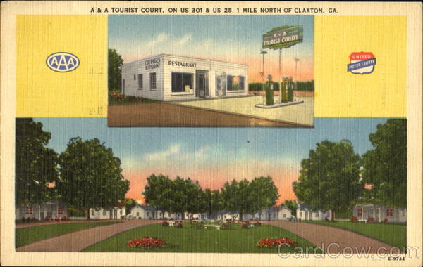 A & A Tourist Court, U. S. 301 & U. S. 25 Claxton Georgia