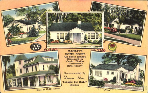 Mackay's Hotel Court, 923 Ockawaha Ave. Silver Springs Blvd. Ocala Florida