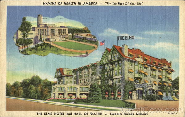 The Elms Hotel Excelsior Springs Missouri