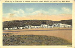 White City De Luxe Court, Entrance to Carlsbad Cavern National Park Whites City, NM Carlsbad Caverns National Park Postcard Postcard