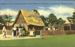 Replica Of The First House Erected By Plimouth Plantation, Incorporated Plymouth, MA Postcard Postcard