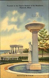 Fountain To The Pilgrim Mothers Of The Mayflower Postcard