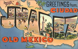 Greetings From Ciudad Juarez, Mexico Postcard Postcard