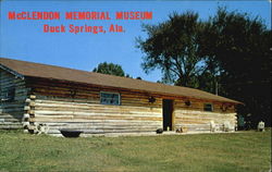 Mcclendon Memorial Museum, Ala. Hwy. 21 (10 mi. N. of Attalla) Duck Springs, AL Postcard Postcard