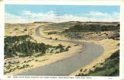 New State Road Across the Sand Dunes, Provincetown Postcard