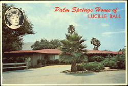 Palm Springs Home of Lucille Ball Postcard