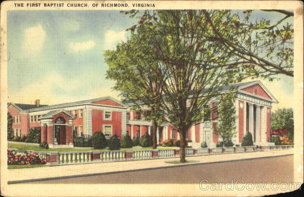 The First Baptist Church Of Richmond Virginia