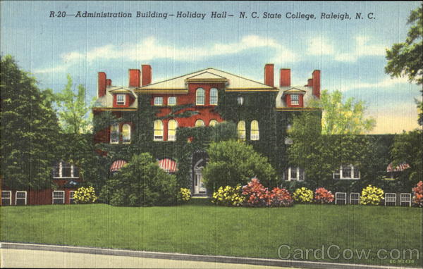 Administration Building - Holiday Hall, N. C. State College Raleigh North Carolina