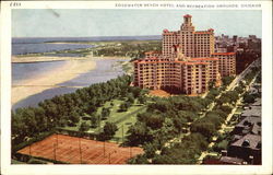 Edgewater Beach Hotel And Recreation Grounds Postcard