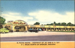 El Patio Motel, Highway 67, 43 and U. S. 231 Spencer, IN Postcard Postcard