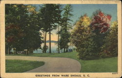 Greetings From Ware Shoals Greetings From Ware Shoals